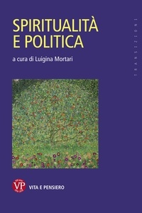 Luigina Mortari - Spiritualità e politica.