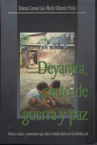 Deyanira, canto de guerra y paz