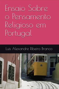 Ensaio Sobre o Pensamento Religioso em Portugal