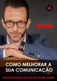 Como Melhorar A Sua Comunicação