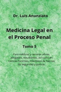 Medicina Legal en el Proceso Penal