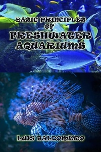  Luis Baldomero Pariapaza Maman - Basic Principles Of Freshwater Aquariums.