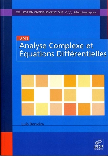 Luis Barreira - Analyse complexe et équations différentielles.