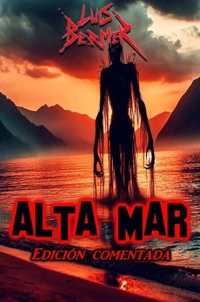 Alta mar. Edición comentada