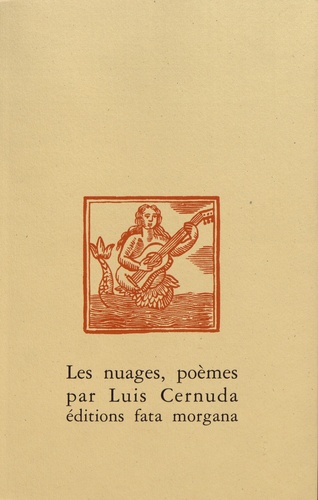 Luis Cernuda - Les nuages, poèmes.