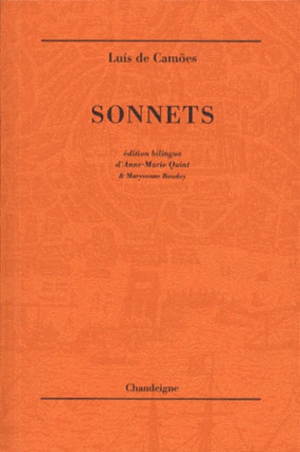 Luis de Camões - Sonnets. Edition Bilingue Francais-Portugais.