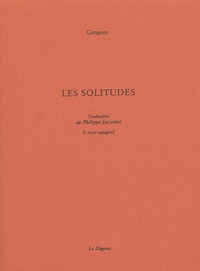 Luis de Gongora - Les Solitudes.