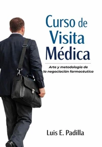 Curso de Visita Médica, Arte y Metodología de la Negociación Farmacéutica