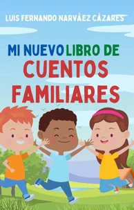 Mi Nuevo Libro de Cuentos Familiares