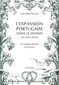 Lexpansion portugaise dans le monde XIV- XVIIIe siècle - Les multiples facettes dun prisme.pdf