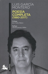 Luis Garcia Montero - Poesia completa - (1980-2017).