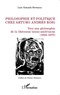 Luis Gonzalo Ferreyra - Philosophie et ploitique chez Arturo Andrés Roig - Vers une philosophie de la libération latino-américaine (1945-1975).