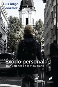 Éxodo Personal. Transiciones en la vida diaria