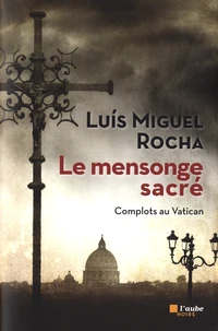 Le mensonge sacré