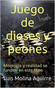 Juego de dioses y peones