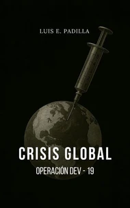 Crisis Global: Operación DEV-19