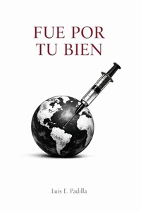 Fue por tu bien