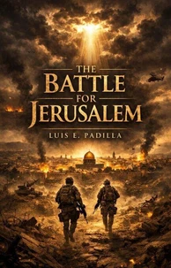 The Battle for Jerusalem