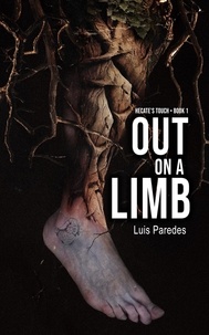  Luis Paredes - Out On a Limb - Hecate's Touch, #1.