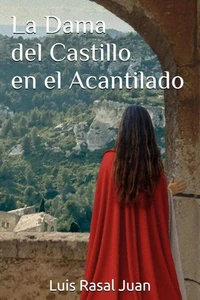 La Dama del Castillo en el Acantilado