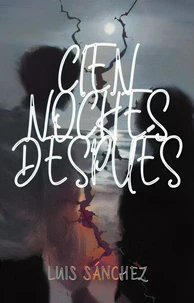 Cien Noches Después