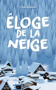 Téléchargements d'ebooks epub mobiles gratuits Eloge de la neige