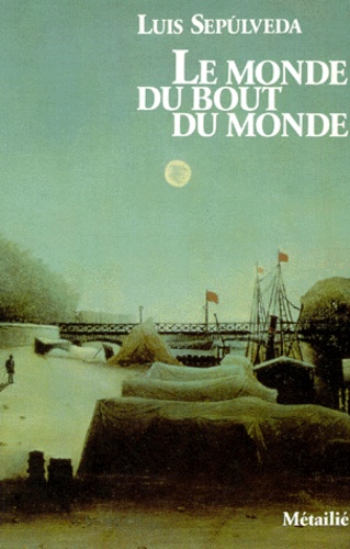 Le monde du bout du monde - Occasion