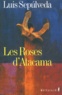 Luis Sepulveda - Les Roses D'Atacama.