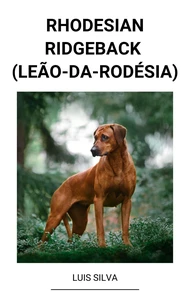 Rhodesian Ridgeback (Leão-da-Rodésia)