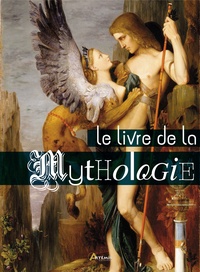 Luis Tomas Melgar Valero - Le livre de la mythologie.