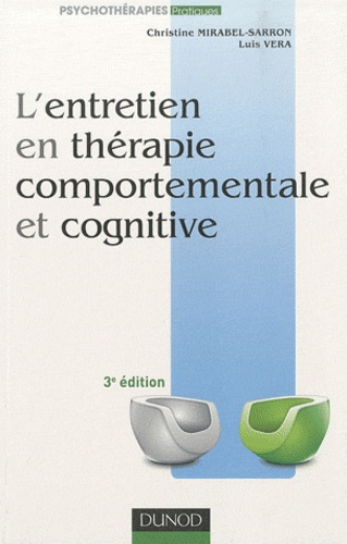 L'entretien en thérapie comportementale et cognitive 3e édition