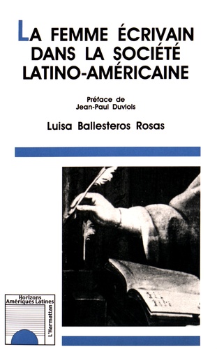 La femme écrivain dans la société latino-américaine