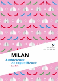 Luisa Ballin - Milan - Audacieuse et orgueilleuse.