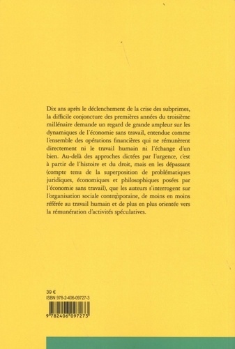 Le droit face à l'économie sans travail. Tome 2, L'approche internationale