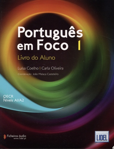 Português em Foco 1 A1/A2. Livro do aluno