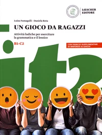 Un gioco da ragazzi B1-C2