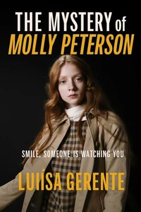 The mystery of Molly Peterson
