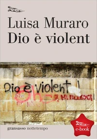 Dio è violent