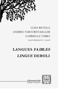 Luisa Revelli et Andrée Tabouret-Keller - Langues faibles.