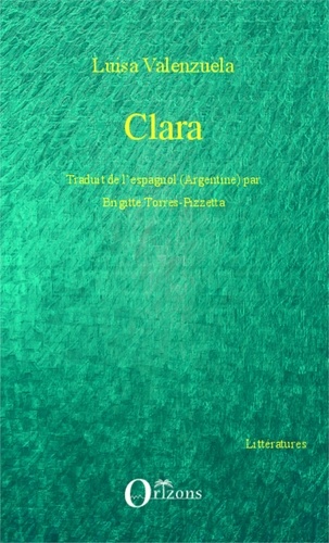 Luisa Valenzuela - Clara.