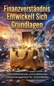 Finanzverständnis Entwickelt Sich Durch Operative Grundlagen