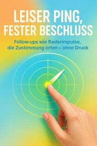 Leiser Ping, fester Beschluss