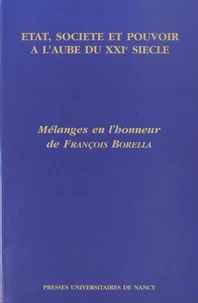 Etat, société et pouvoir à l'aube du XXIe siècle