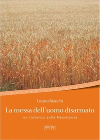 La messa dell'uomo disarmato