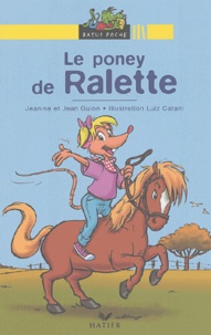 Luiz-Carlos Catani et Jean Guion - Le Poney De Ralette.