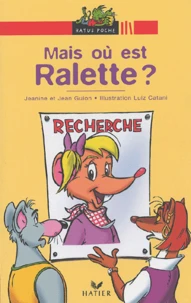 Mais Ou Est Ralette ?