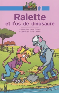 Ralette et l'os de dinosaure