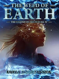 The Weed of Earth