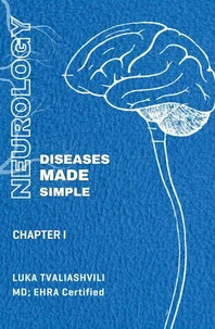 Neurology - Diseases Made Simple