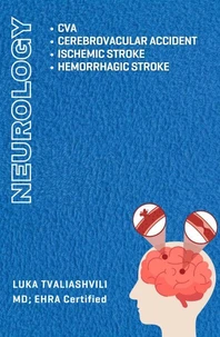 This book explains Stroke, its main types (ischemic, hemorrhagic, and TIA), causes, symptoms, treatment, and prevention in a simple way.